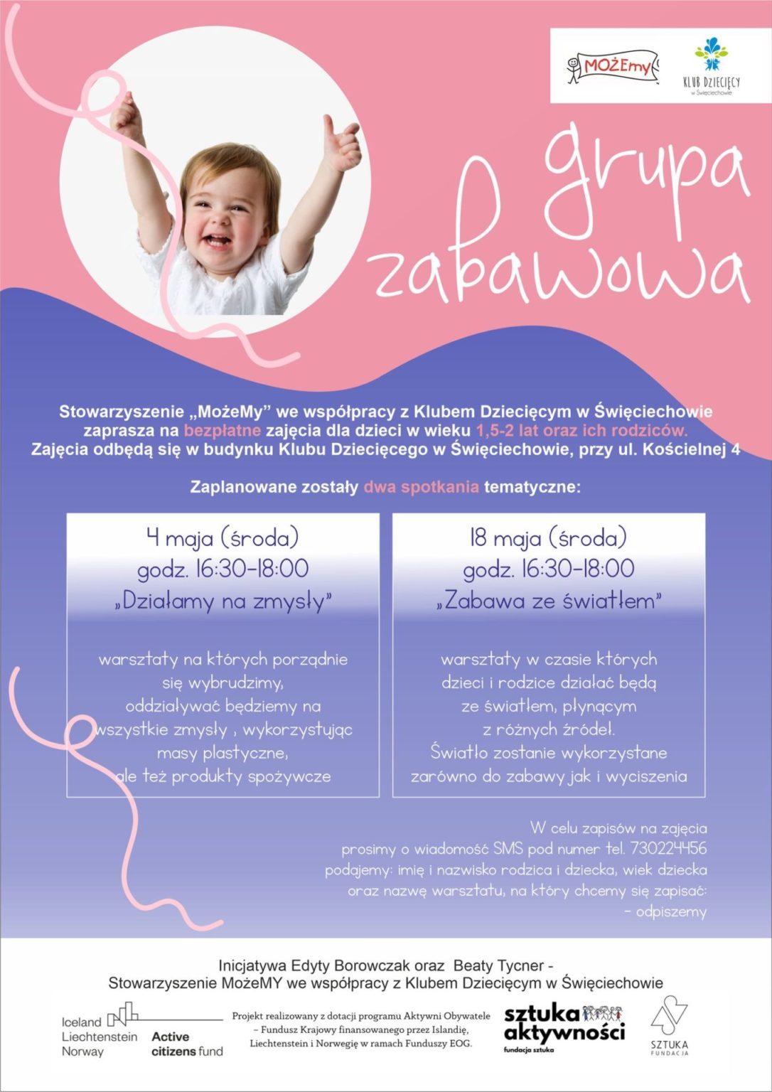 Plakat informujący o wydarzeniu w kolorach różowo - niebiesko - białym. 
W lewym górnym rogu znajduje się zdjęcie uśmiechniętego dziecka w białej bluzce z krótkim rękawkiem z rączkami wyciągniętymi w górę.&nbsp;
