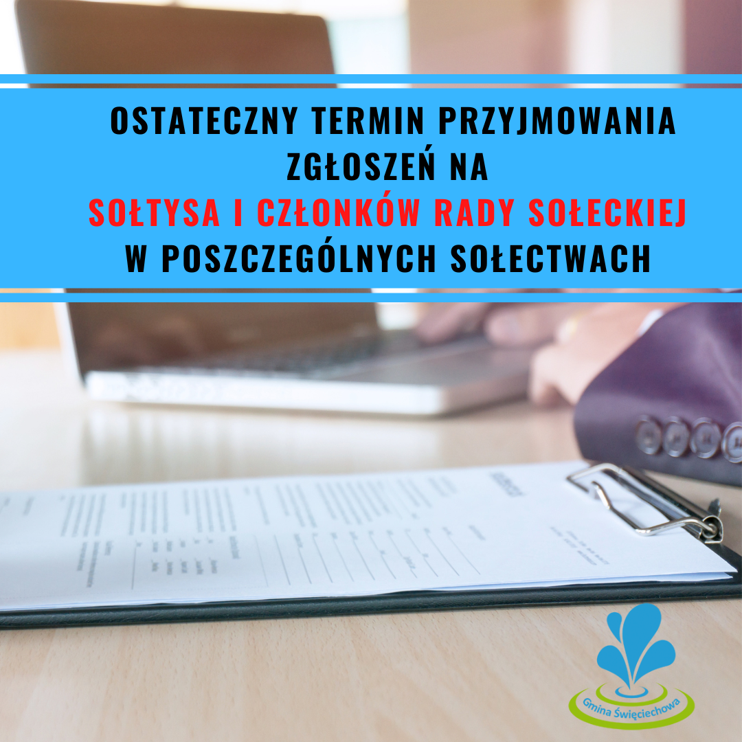 Grafika z napisem Uwaga ! Zbliża się końcowy termin przyjmowania zgłoszeń kandydatów na Sołtysa oraz członków Rad Sołeckich - w tle na biurku karta zgłoszeniowa oraz otwarty laptop 