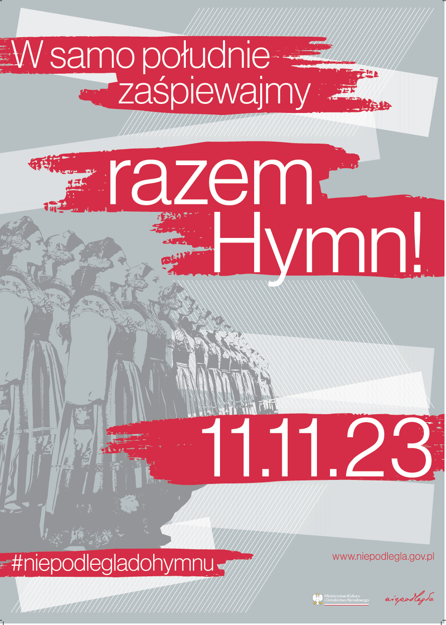 Oficjalny plakat akcji Niepodległa do Hymnu&nbsp;