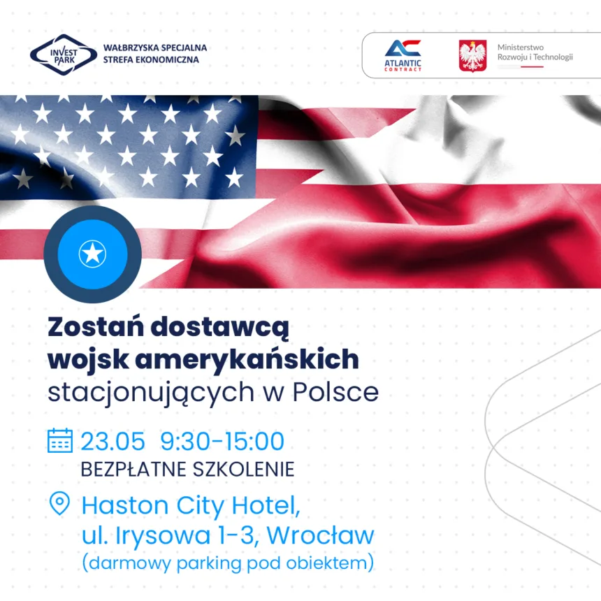 Baner z flagą Polski i Ameryki. Napis ,,Zostań dostawcą wojsk amerykańskich stacjonujących w Polsce”
