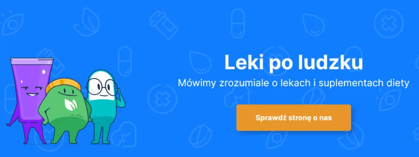 Na niebieskim tle biały napis LEKI PO LUDZKU. PO PRAWEJ STRONIE 3 ANIMOWANE POSTACIE