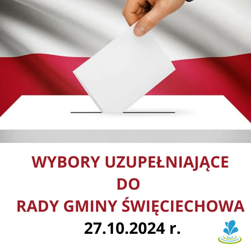 Baner informujący o wyborach uzupełniających do Rady Gminy Święciechowa. Na górze urna z dłonią wrzucającą do niej kartkę w tle flaga Polski