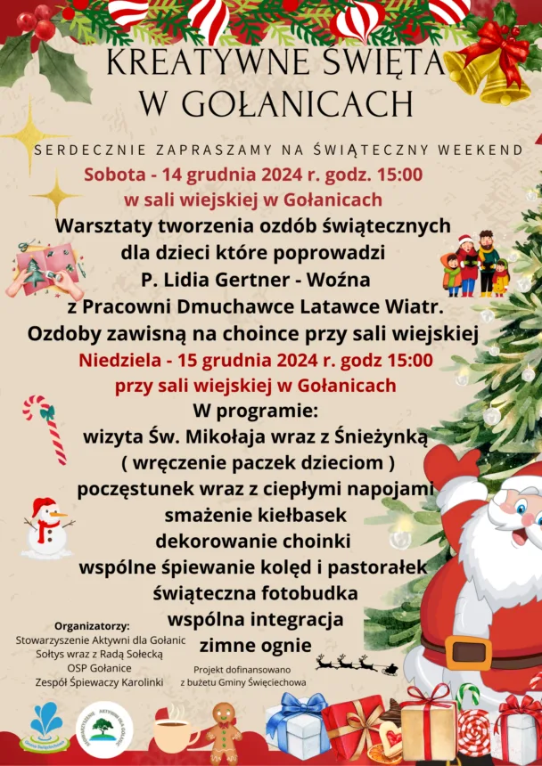 Plakat promujący wydarzenie "Kreatywne Święta w Gołanicach" z informacjami o warsztatach tworzenia ozdób świątecznych, spotkaniach z Mikołajem oraz programie atrakcji, na tle świątecznych dekoracji.