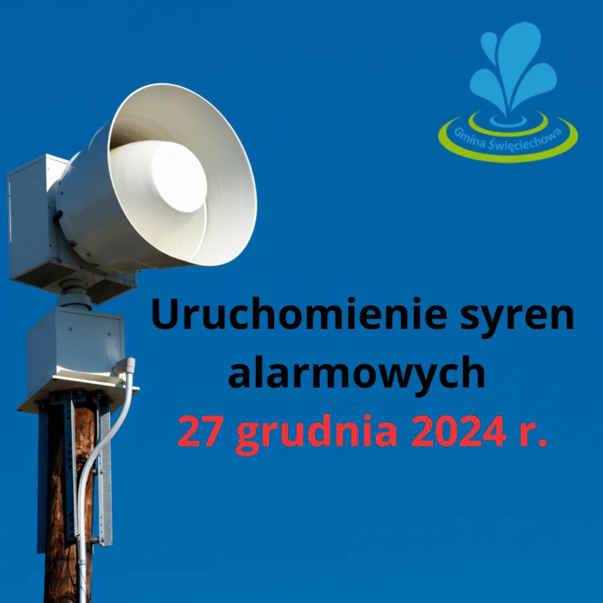 baner z napisem Uruchomienie syren alarmowych 27 grudnia 2024 r. W prawym górnym rogu logo gminy