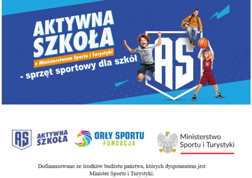 Baner Aktywna Szkoła - sprzęt sportowy dla szkół. Loga Ministerstwa Sportu i Turystyki, Aktywnej Szkoły i Fundacji Orły Sportu