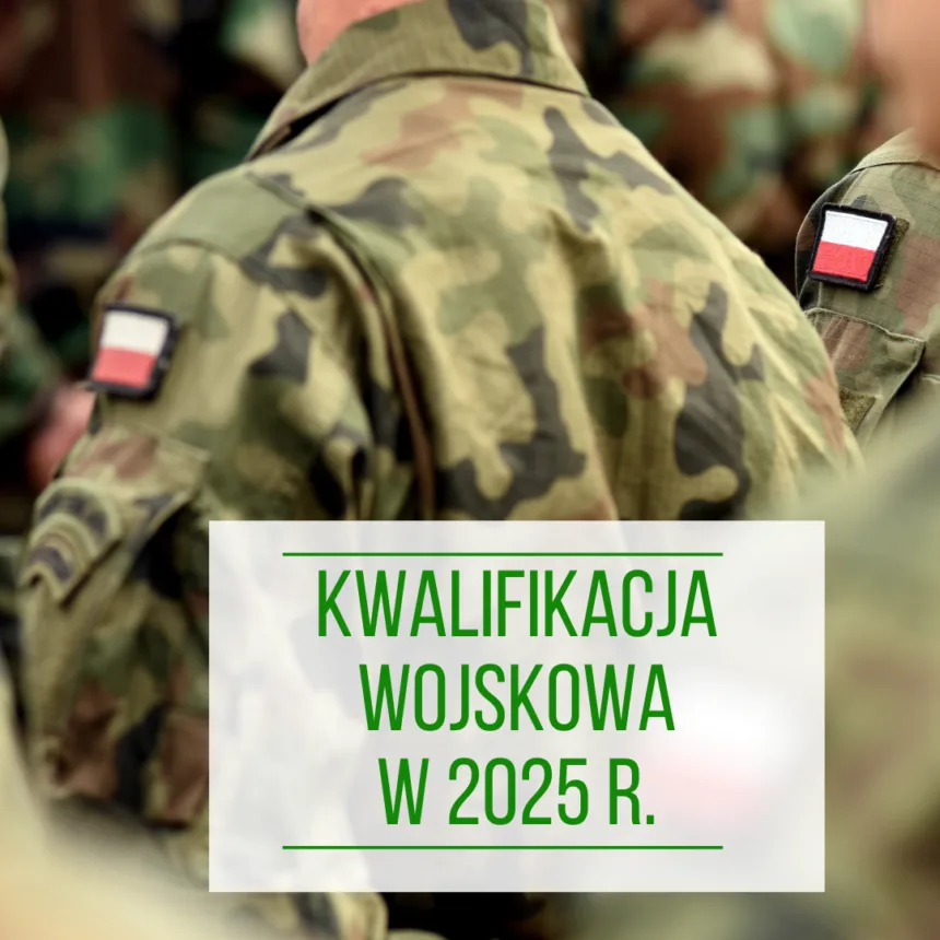 Zdjęcie munduru z napisem kwalifikacja wojskowa 2025 r.