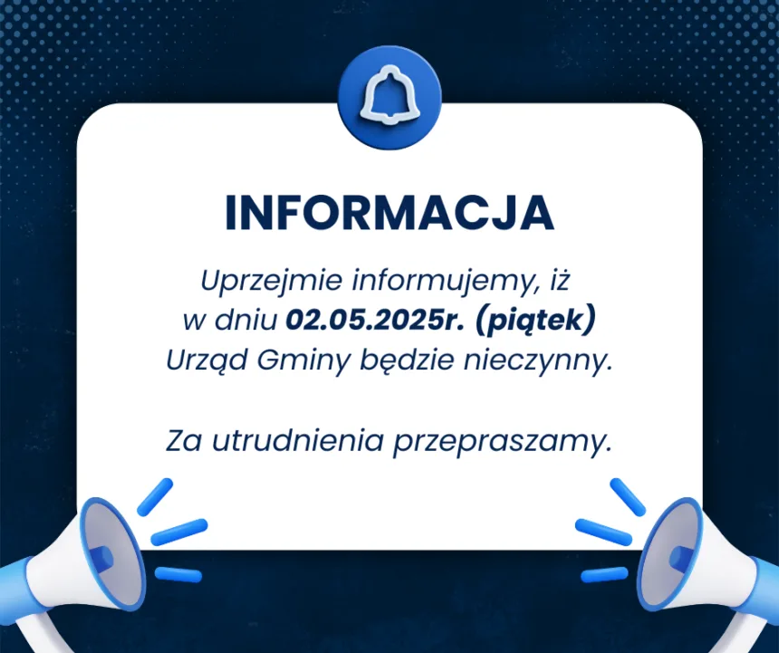 Grafika z Informacją o zamknięciu urzędu - więcej informacji w tekście głównym