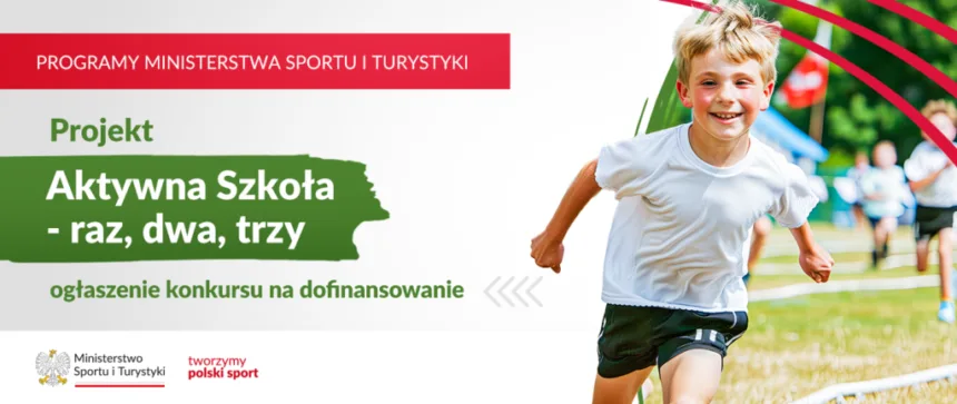 Grafika informacyjna o projekcie "Aktywna Szkoła - raz, dwa, trzy"